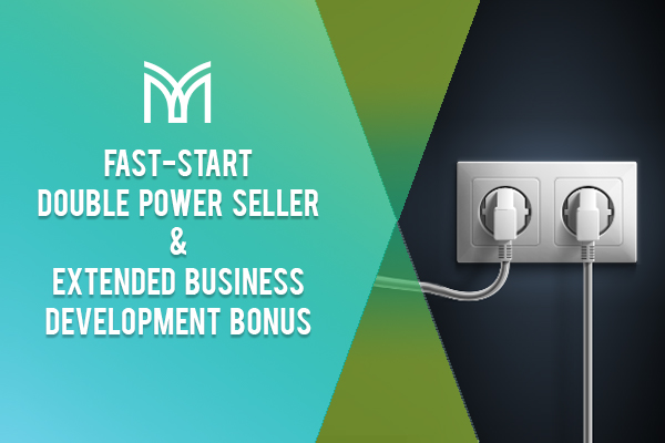 Fast-Start Double Power Seller and Extended Business Development Bonus